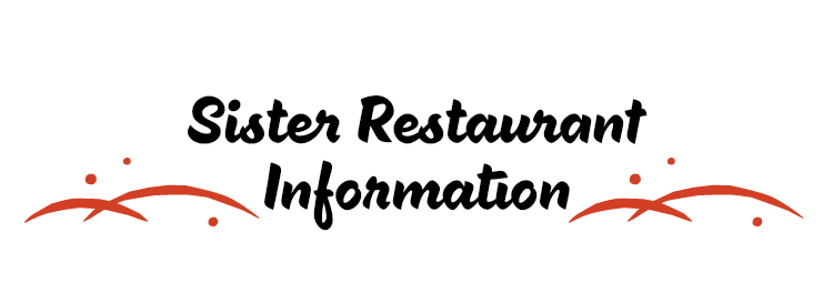 Sister Restaurant Information